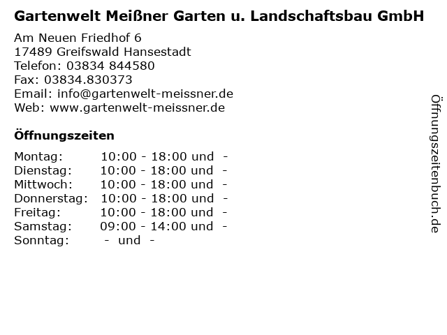 Gartenwelt Meißner Garten u. Landschaftsbau GmbH in Greifswald Hansestadt: Adresse und Öffnungszeiten