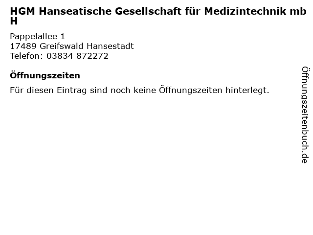 HGM Hanseatische Gesellschaft für Medizintechnik mbH in Greifswald Hansestadt: Adresse und Öffnungszeiten