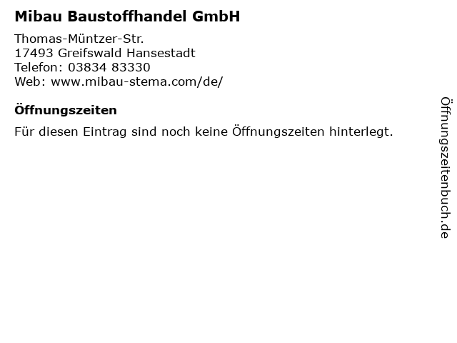 Mibau Baustoffhandel GmbH in Greifswald Hansestadt: Adresse und Öffnungszeiten