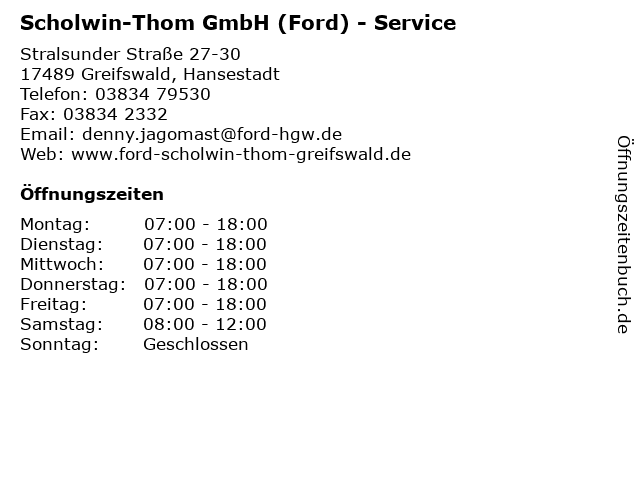 Scholwin-Thom GmbH (Ford) - Service in Greifswald, Hansestadt: Adresse und Öffnungszeiten