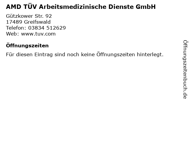 AMD TÜV Arbeitsmedizinische Dienste GmbH in Greifswald: Adresse und Öffnungszeiten