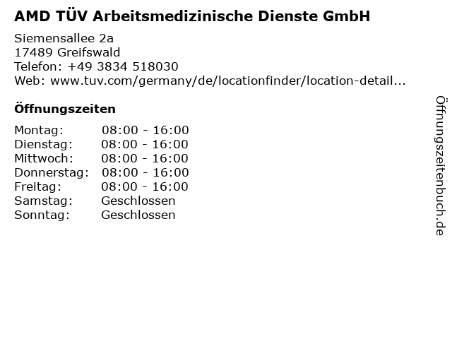 AMD TÜV Arbeitsmedizinische Dienste GmbH in Greifswald: Adresse und Öffnungszeiten