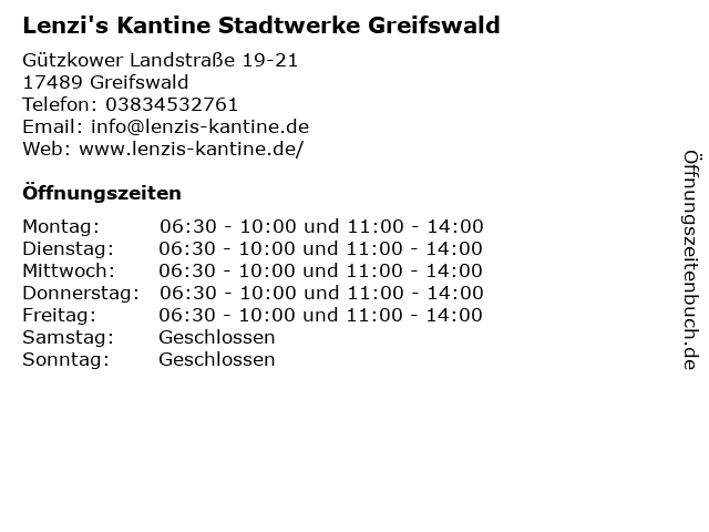 Lenzi's Kantine Stadtwerke Greifswald in Greifswald: Adresse und Öffnungszeiten