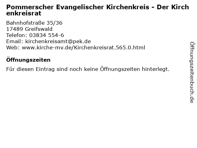 Pommerscher Evangelischer Kirchenkreis - Der Kirchenkreisrat in Greifswald: Adresse und Öffnungszeiten