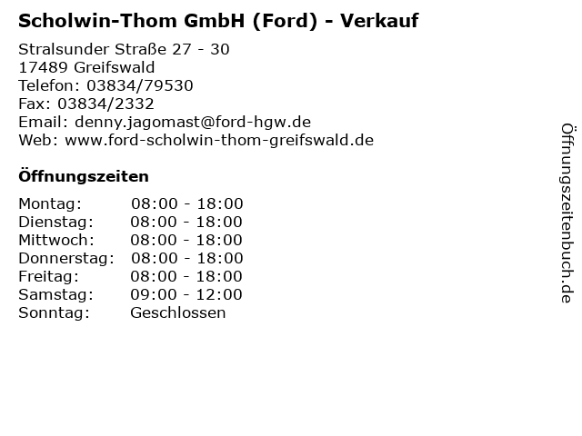 Scholwin-Thom GmbH (Ford) - Verkauf in Greifswald: Adresse und Öffnungszeiten
