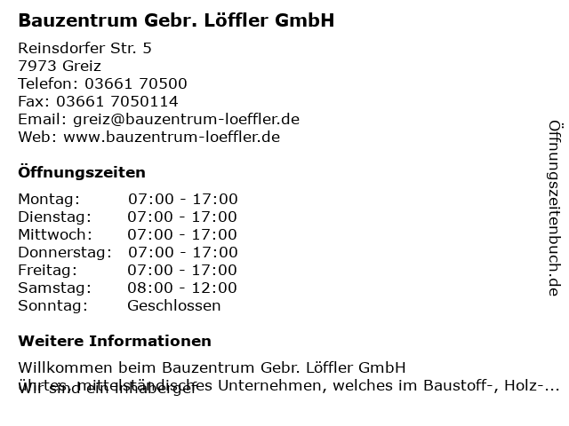 Bauzentrum Gebr. Löffler GmbH in Greiz: Adresse und Öffnungszeiten