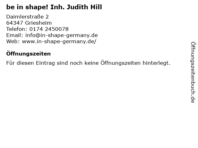 be in shape! Inh. Judith Hill in Griesheim: Adresse und Öffnungszeiten