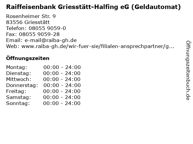 Raiffeisenbank Griesstätt-Halfing eG (Geldautomat) in Griesstätt: Adresse und Öffnungszeiten