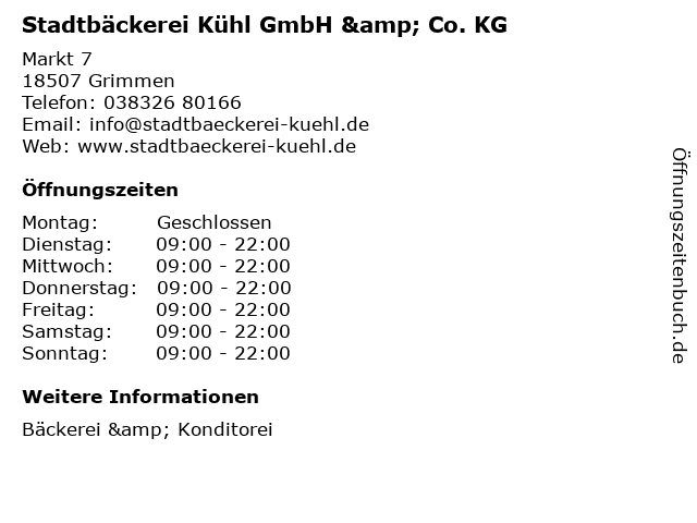 Stadtbäckerei Kühl GmbH & Co. KG in Grimmen: Adresse und Öffnungszeiten