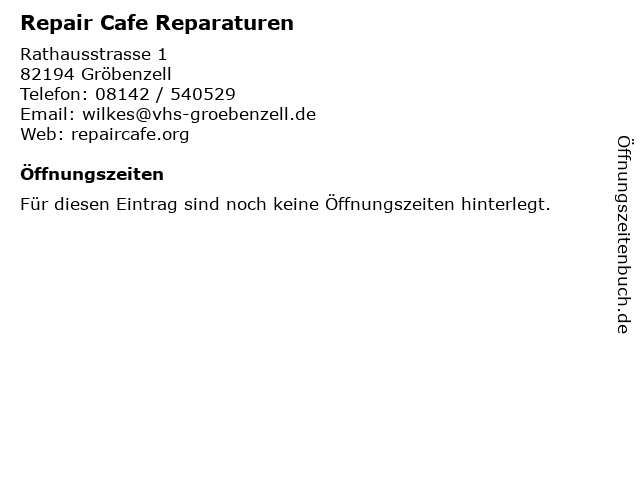 Repair Cafe Reparaturen in Gröbenzell: Adresse und Öffnungszeiten