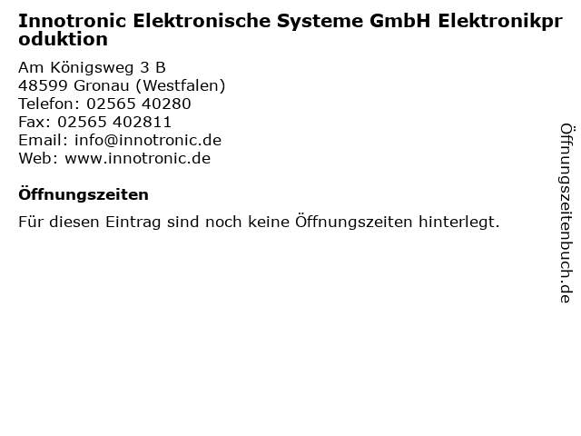 Innotronic Elektronische Systeme GmbH Elektronikproduktion in Gronau (Westfalen): Adresse und Öffnungszeiten