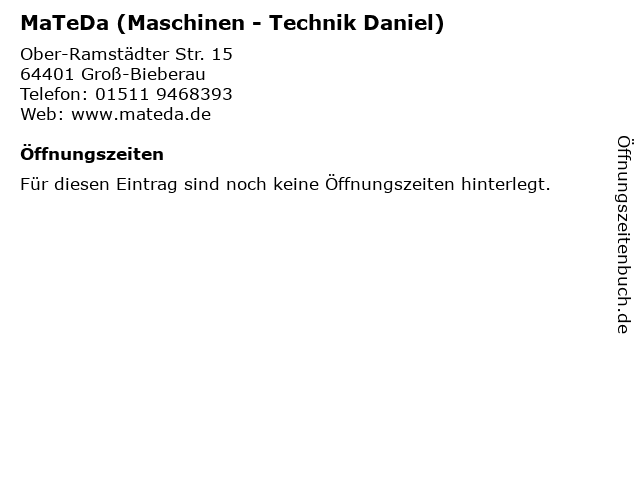 MaTeDa (Maschinen - Technik Daniel) in Groß-Bieberau: Adresse und Öffnungszeiten