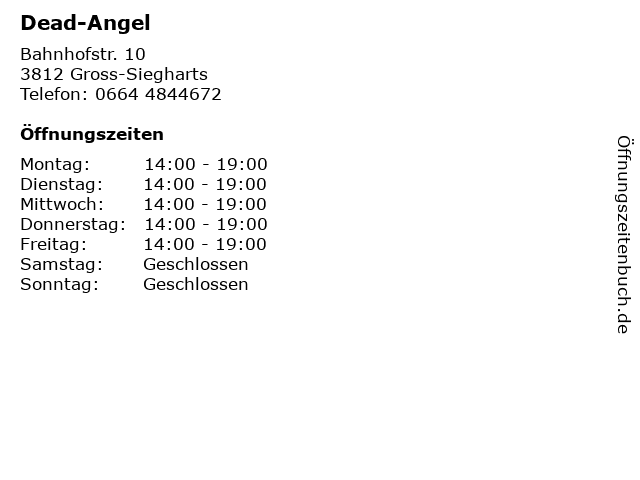 Dead-Angel in Gross-Siegharts: Adresse und Öffnungszeiten