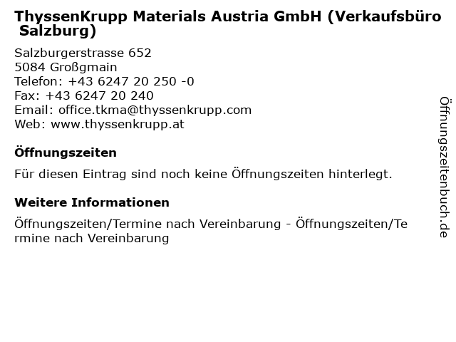 ThyssenKrupp Materials Austria GmbH (Verkaufsbüro Salzburg) in Großgmain: Adresse und Öffnungszeiten