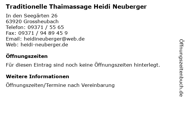Traditionelle Thaimassage Heidi Neuberger in Grossheubach: Adresse und Öffnungszeiten