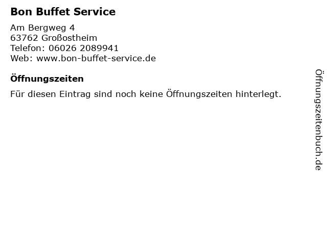 Bon Buffet Service in Großostheim: Adresse und Öffnungszeiten