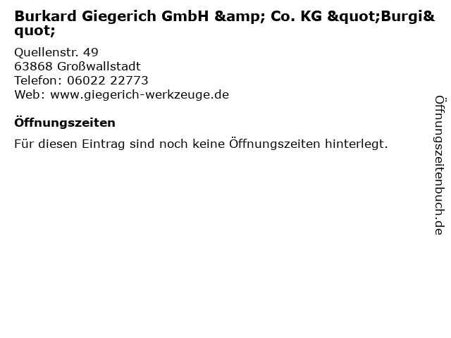 Burkard Giegerich GmbH & Co. KG "Burgi" in Großwallstadt: Adresse und Öffnungszeiten
