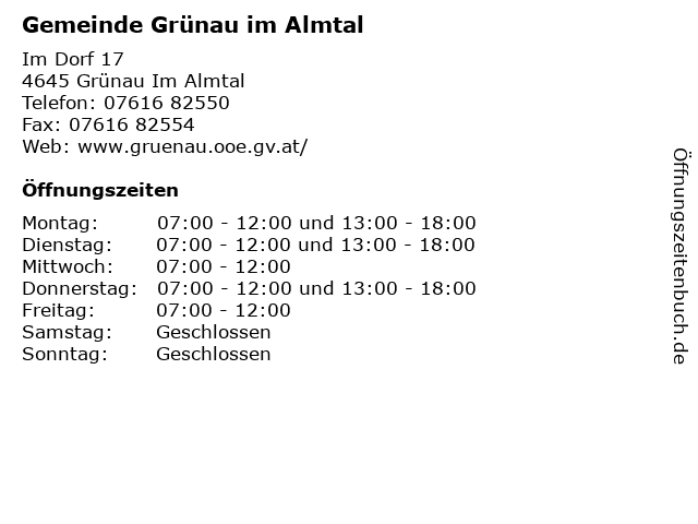 Gemeinde Grünau im Almtal in Grünau Im Almtal: Adresse und Öffnungszeiten