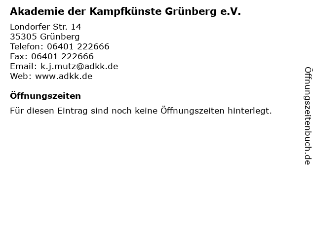 Akademie der Kampfkünste Grünberg e.V. in Grünberg: Adresse und Öffnungszeiten