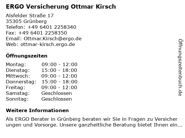 ERGO Versicherung Ottmar Kirsch in Grünberg: Adresse und Öffnungszeiten