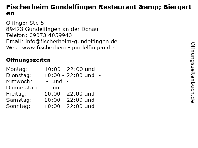 Fischerheim Gundelfingen Restaurant & Biergarten in Gundelfingen an der Donau: Adresse und Öffnungszeiten