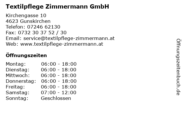 Textilpflege Zimmermann GmbH in Gunskirchen: Adresse und Öffnungszeiten