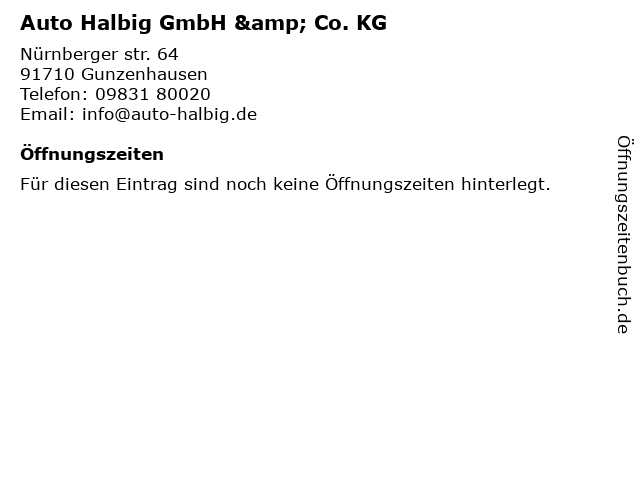 Auto Halbig GmbH & Co. KG in Gunzenhausen: Adresse und Öffnungszeiten