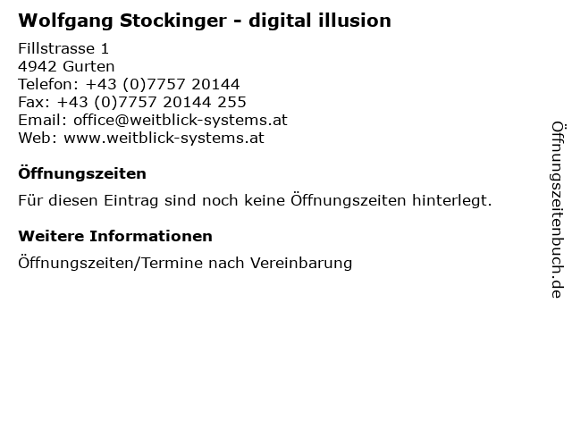 Wolfgang Stockinger - digital illusion in Gurten: Adresse und Öffnungszeiten