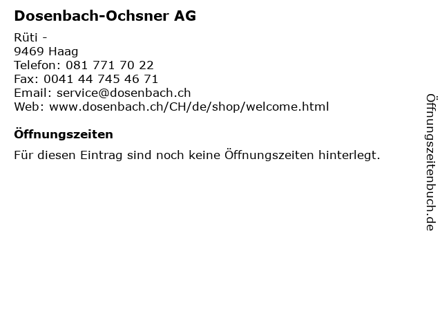 Dosenbach-Ochsner AG in Haag: Adresse und Öffnungszeiten
