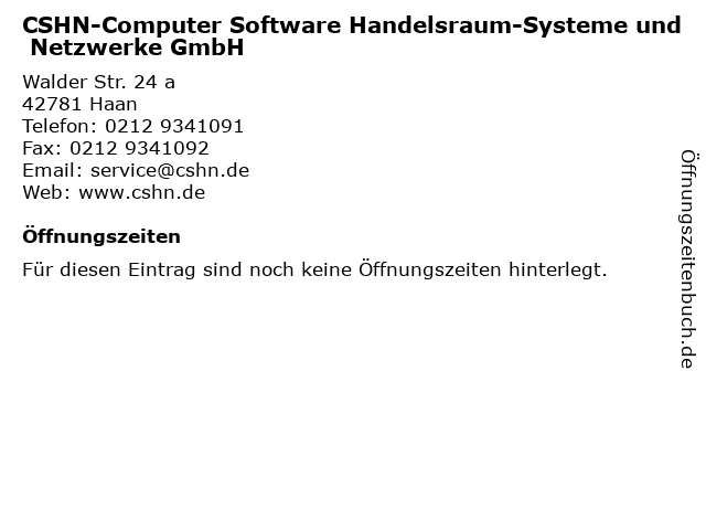 CSHN-Computer Software Handelsraum-Systeme und Netzwerke GmbH in Haan: Adresse und Öffnungszeiten