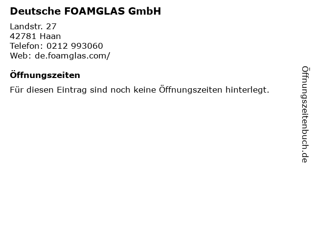 Deutsche FOAMGLAS GmbH in Haan: Adresse und Öffnungszeiten
