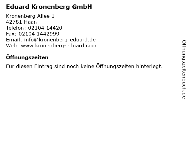 Eduard Kronenberg GmbH in Haan: Adresse und Öffnungszeiten