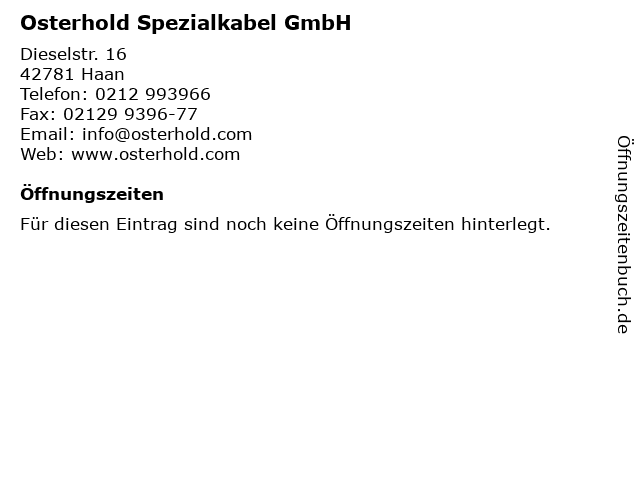 Osterhold Spezialkabel GmbH in Haan: Adresse und Öffnungszeiten