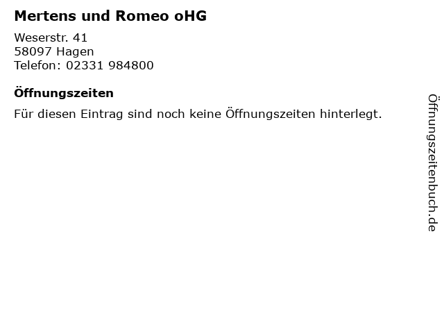 Mertens und Romeo oHG in Hagen: Adresse und Öffnungszeiten