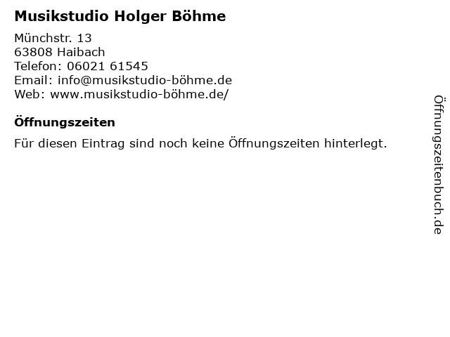 Musikstudio Holger Böhme in Haibach: Adresse und Öffnungszeiten