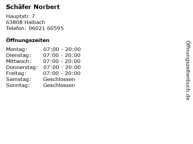 Schäfer Norbert in Haibach: Adresse und Öffnungszeiten