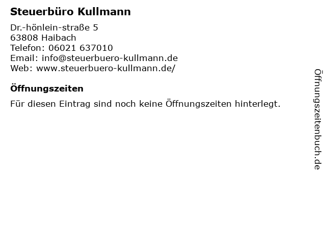 Steuerbüro Kullmann in Haibach: Adresse und Öffnungszeiten