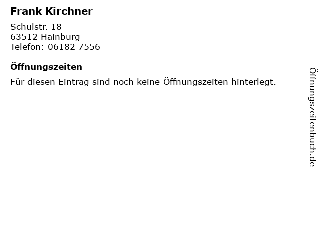 Frank Kirchner in Hainburg: Adresse und Öffnungszeiten
