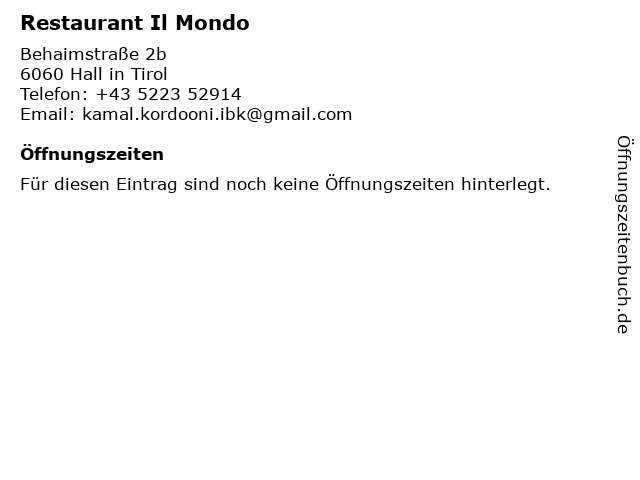 Restaurant Il Mondo in Hall in Tirol: Adresse und Öffnungszeiten