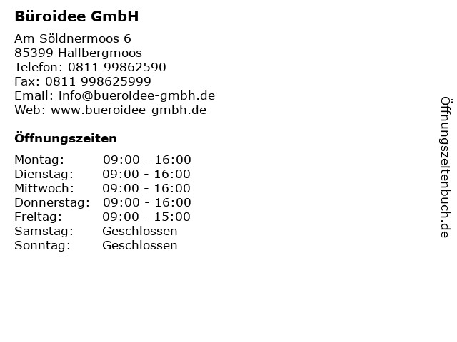 Büroidee GmbH in Hallbergmoos: Adresse und Öffnungszeiten