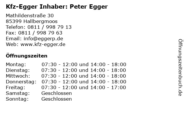 Kfz-Egger Inhaber: Peter Egger in Hallbergmoos: Adresse und Öffnungszeiten