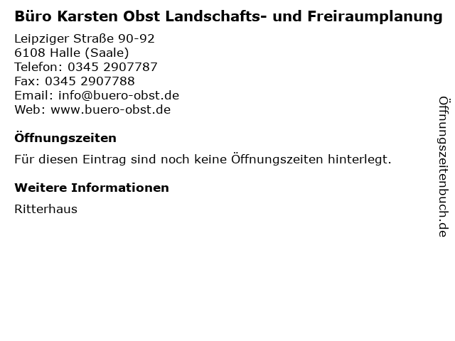Büro Karsten Obst Landschafts- und Freiraumplanung in Halle (Saale): Adresse und Öffnungszeiten