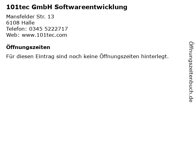 101tec GmbH Softwareentwicklung in Halle: Adresse und Öffnungszeiten