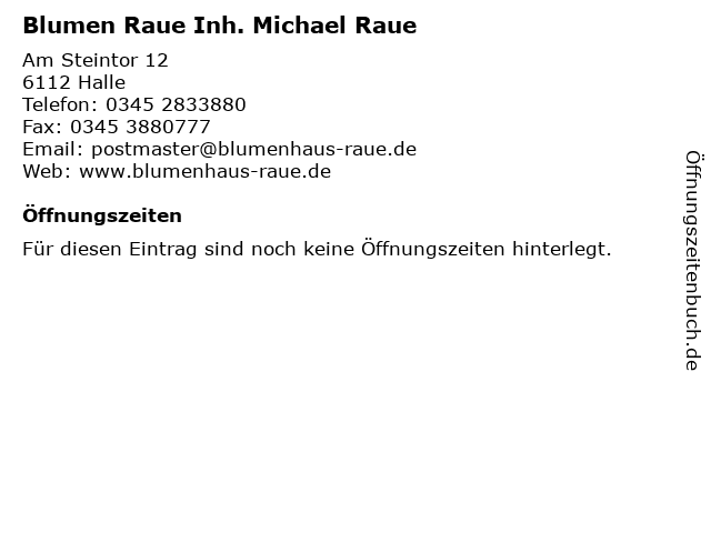 Blumen Raue Inh. Michael Raue in Halle: Adresse und Öffnungszeiten