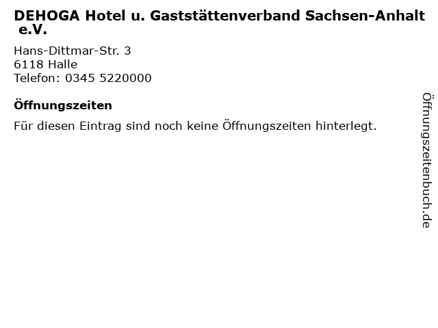DEHOGA Hotel u. Gaststättenverband Sachsen-Anhalt e.V. in Halle: Adresse und Öffnungszeiten