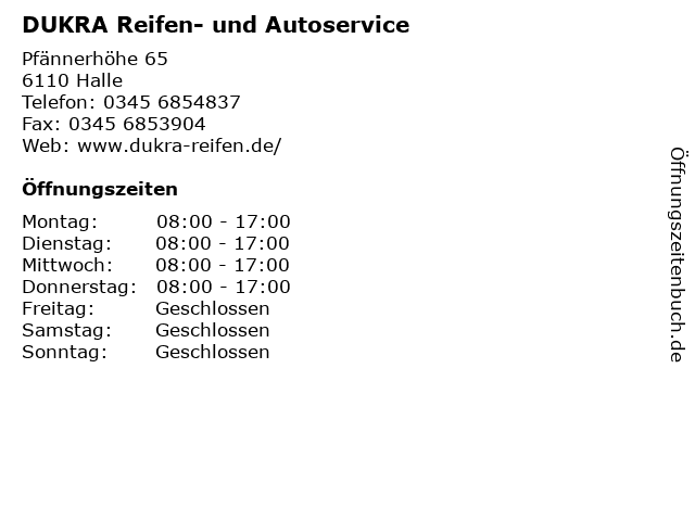 ᐅ Offnungszeiten Dukra Gbr Reifen Und Autoservice Pfannerhohe 65 In Halle
