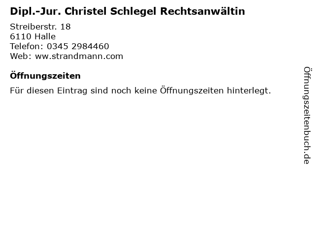 Dipl.-Jur. Christel Schlegel Rechtsanwältin in Halle: Adresse und Öffnungszeiten