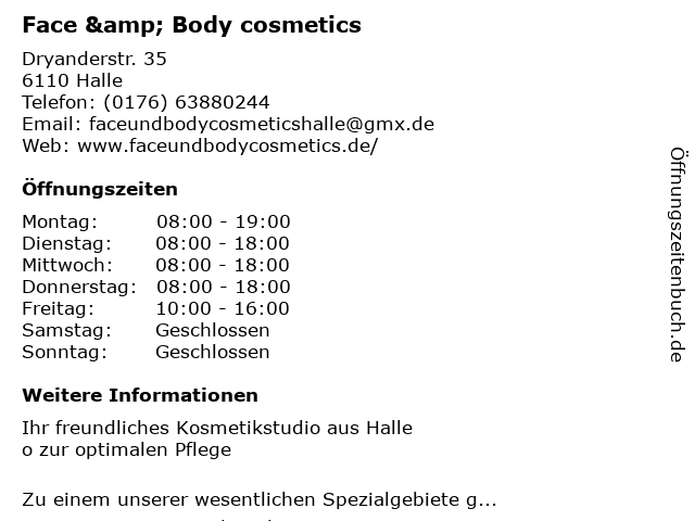 Face & Body cosmetics in Halle: Adresse und Öffnungszeiten
