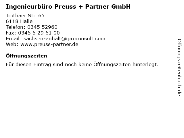 Ingenieurbüro Preuss + Partner GmbH in Halle: Adresse und Öffnungszeiten