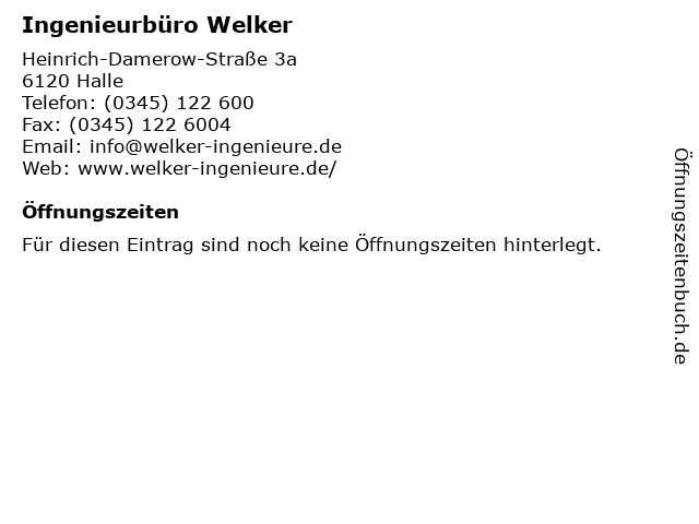Ingenieurbüro Welker in Halle: Adresse und Öffnungszeiten